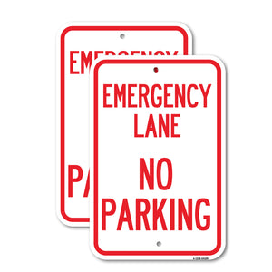 Emergency Lane, No Parking Sign