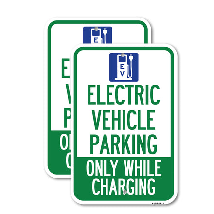 Electric Vehicle Parking, Only While Charging with Graphic