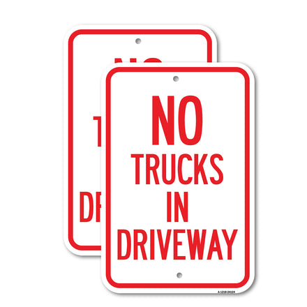 Driveway Sign No Trucks in Driveway