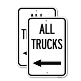 Driveway Sign All Trucks with Left Arrow