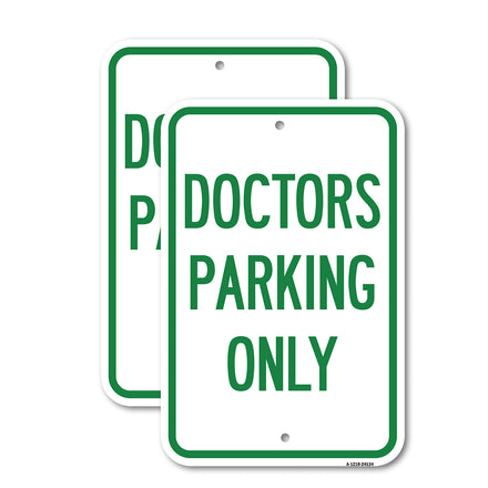 Doctors Parking Only