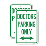 Doctors Parking Only (With Bidirectional Arrow)