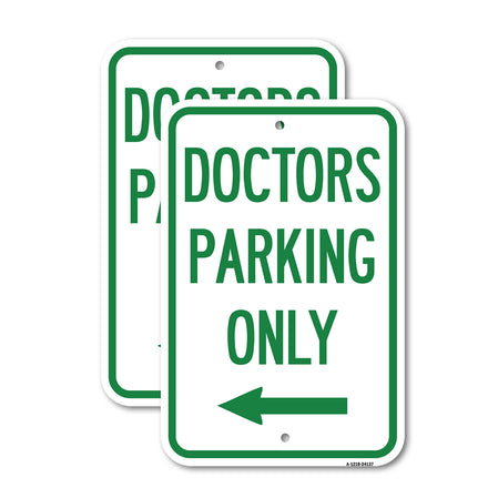 Doctors Parking Only