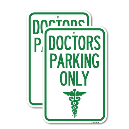 Doctor Parking Only