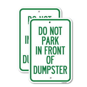 Do Not Park in Front of Dumpster