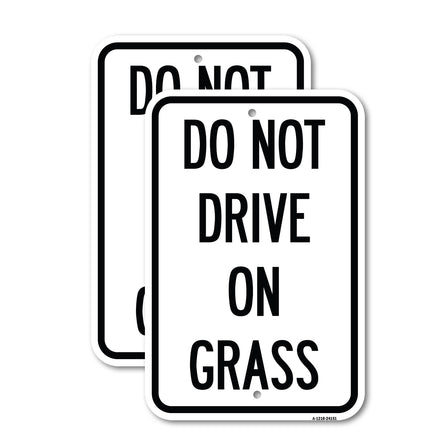 Do Not Drive on Grass