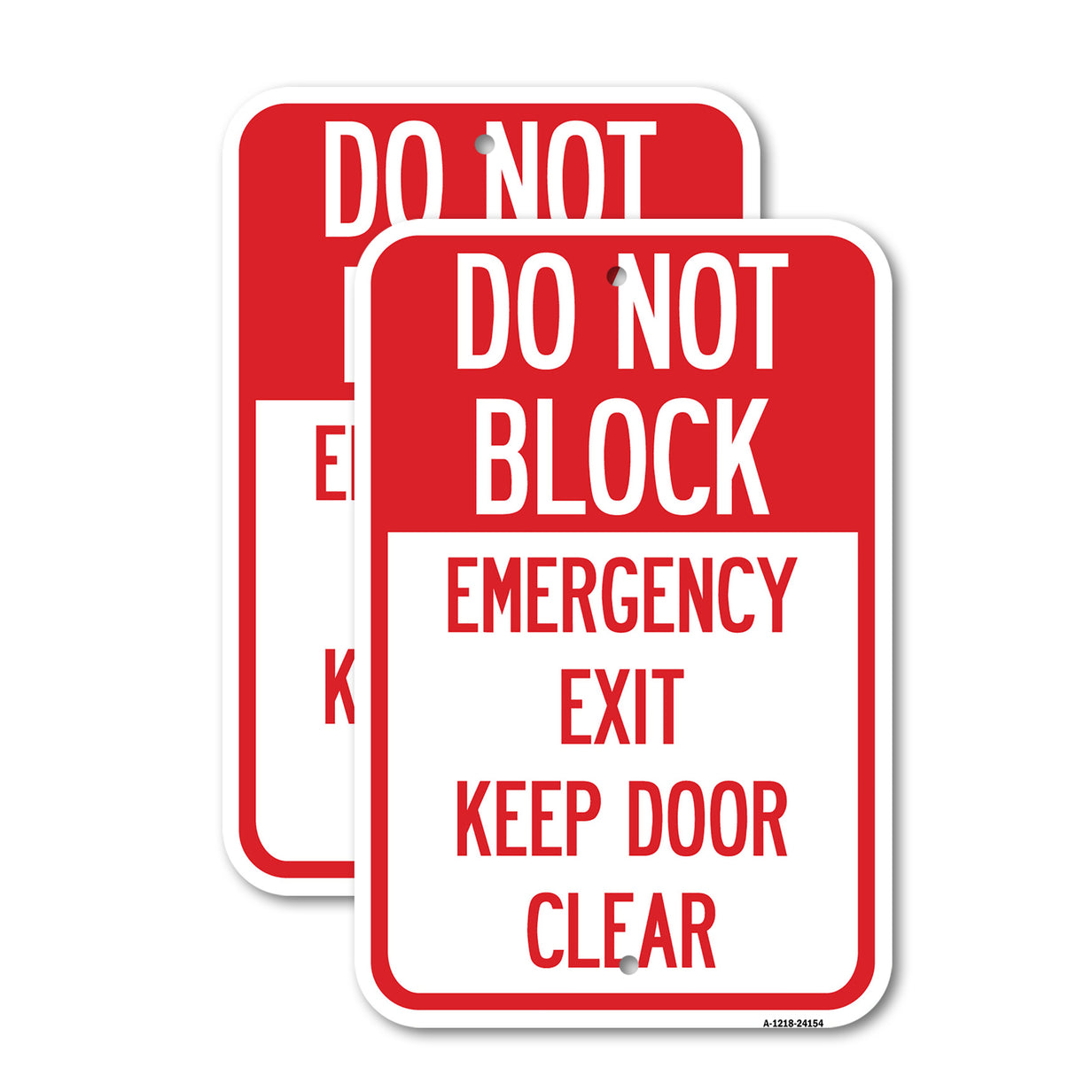 Do Not Block, Emergency Exit Door, Keep Clear