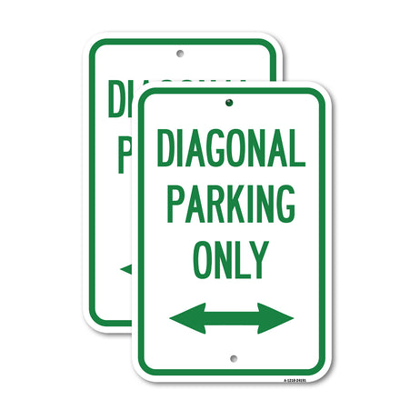 Diagonal Parking Only with Bidirectional Arrow