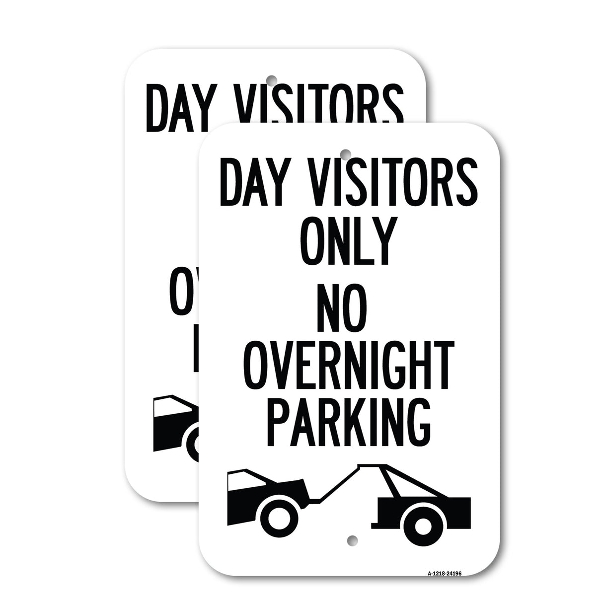 Day Visitors Only No Overnight Parking (With Graphic)