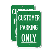 Customer Parking Only