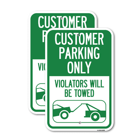 Customer Parking Only (Violators Will Be Towed) (Symbol)