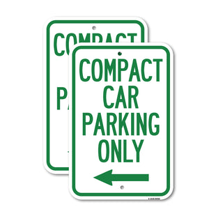 Compact Car Parking Only (With Left Arrow)