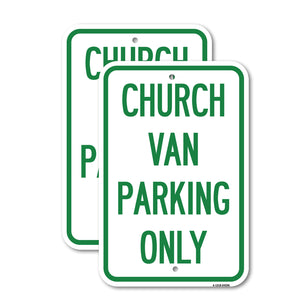 Church Van Parking Only