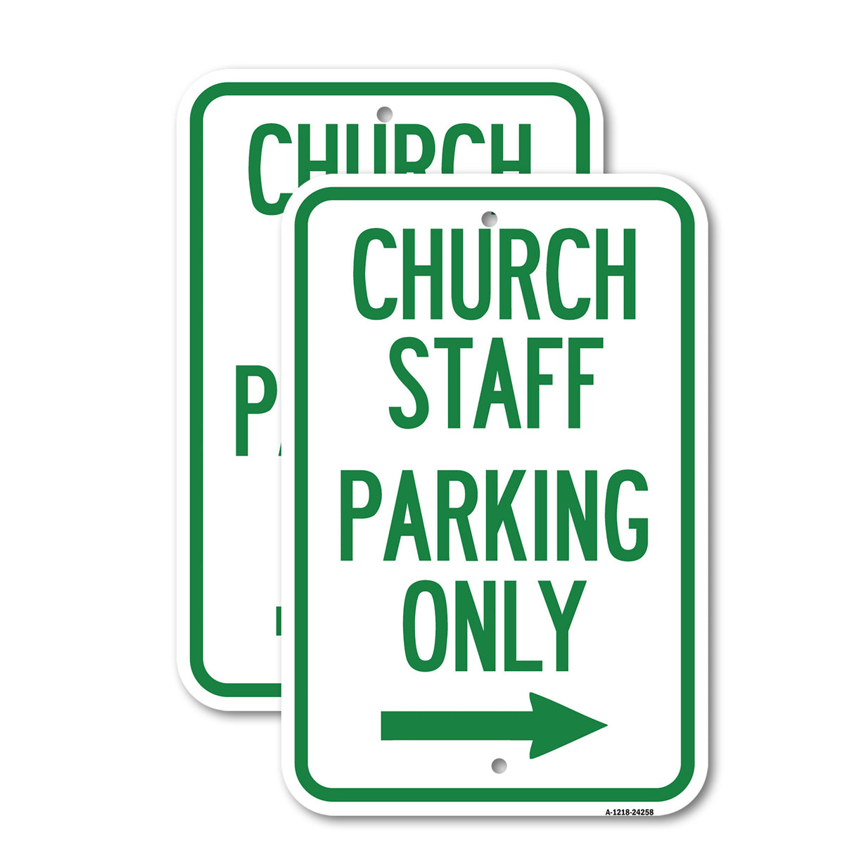 Church Staff Parking Only (With Right Arrow)
