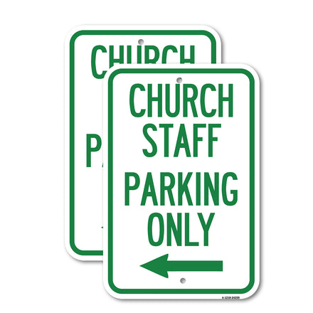 Church Staff Parking Only (With Left Arrow)