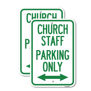 Church Staff Parking Only (With Bidirectional Arrow)