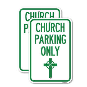 Church Parking Only (Cross Symbol)