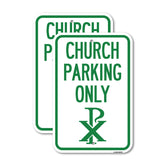 Church Parking Only (Chi Rho Symbol)
