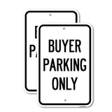 Buyer Parking Only
