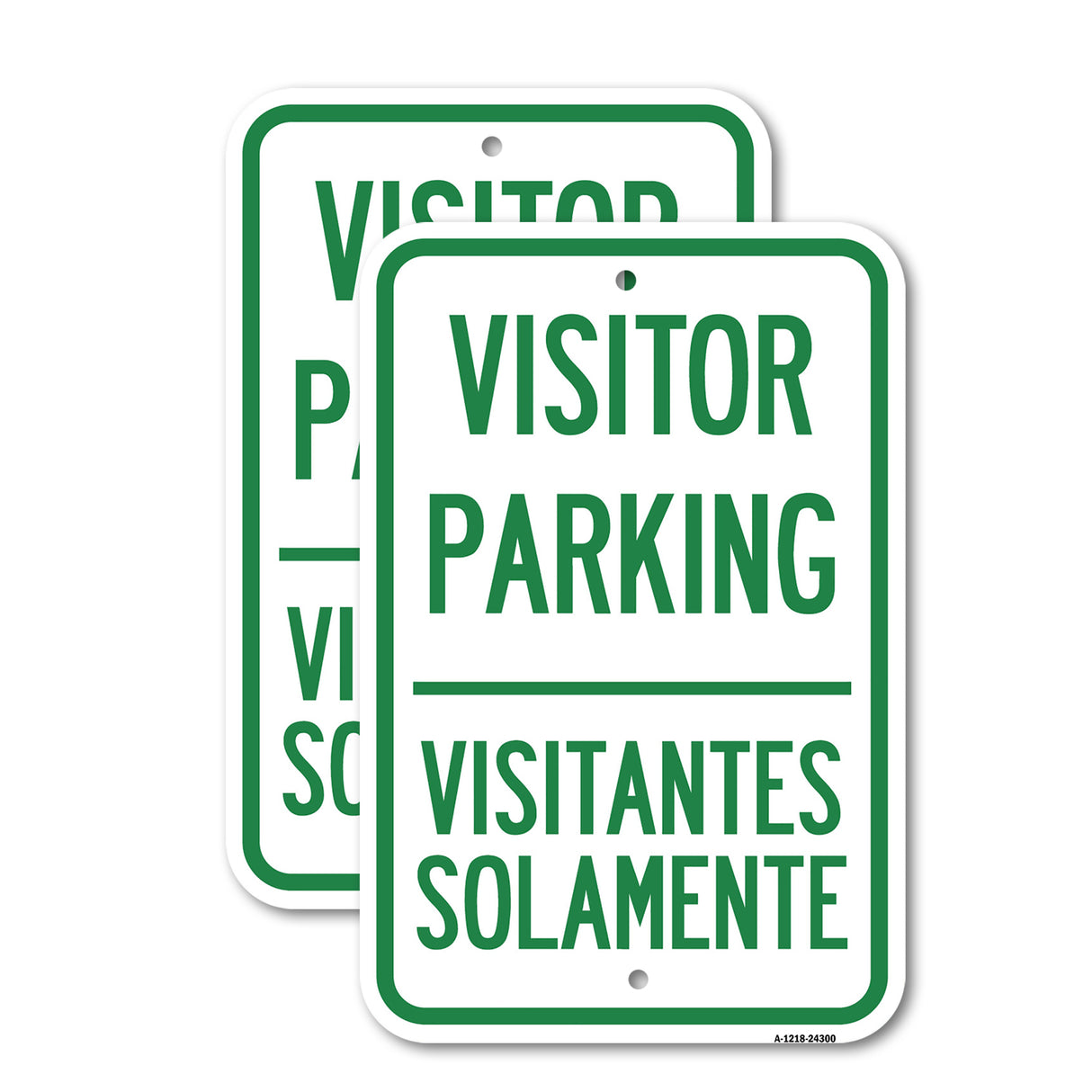 Bilingual Reserved Parking Sign Visitor Parking, Visitantes Solamente