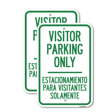 Bilingual Reserved Parking Sign Visitor Parking Only - Estacionamiento Para Visitantes Solamente