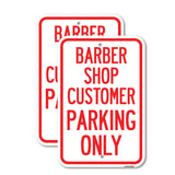 Barber Shop Customer Parking Only