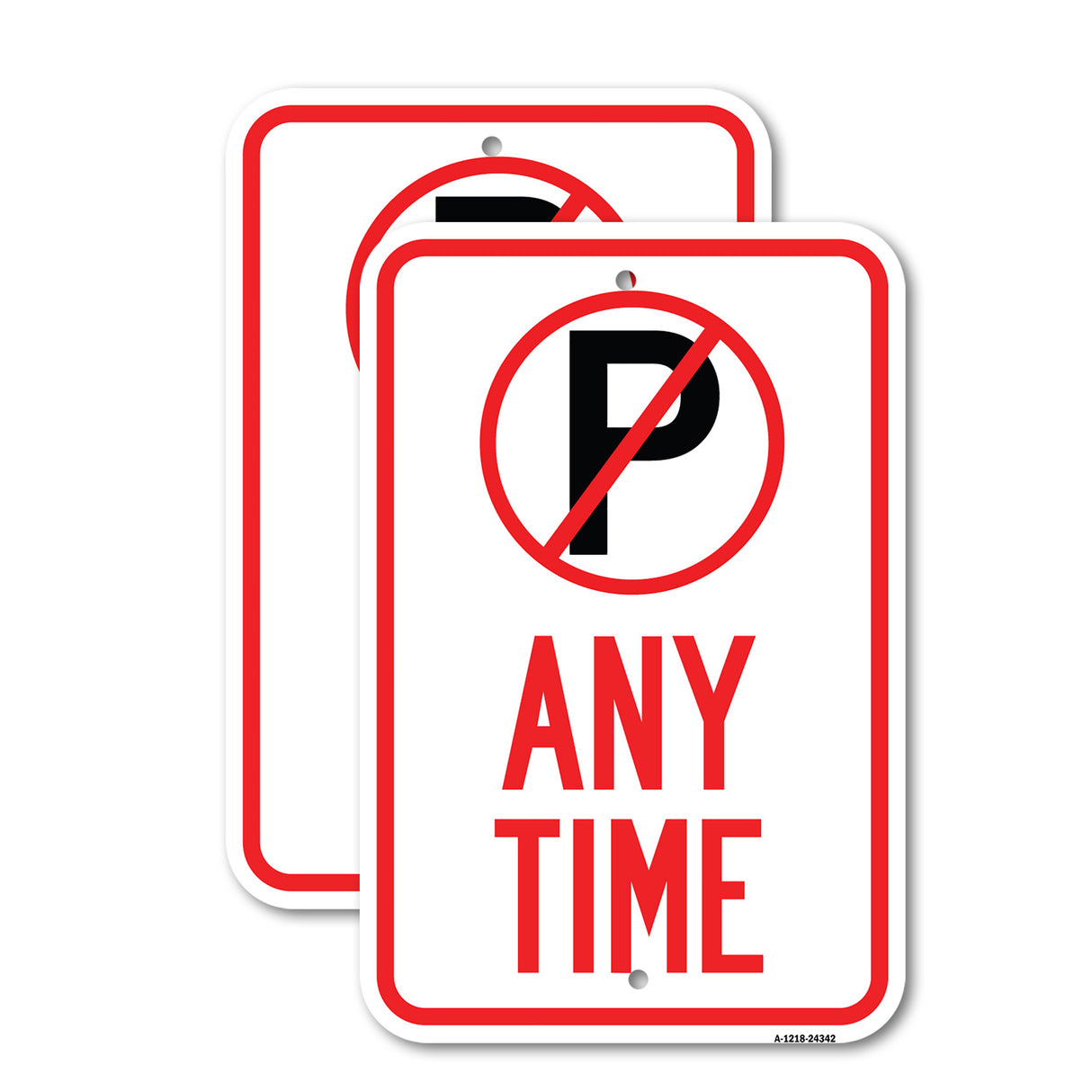 Anytime (No Parking Symbol)