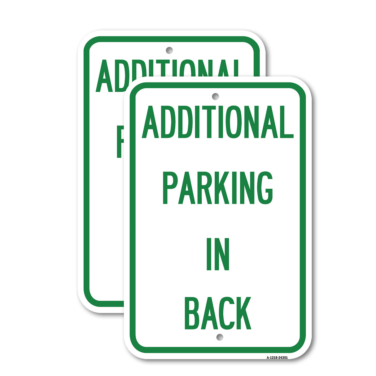 Additional Parking in Back Sign