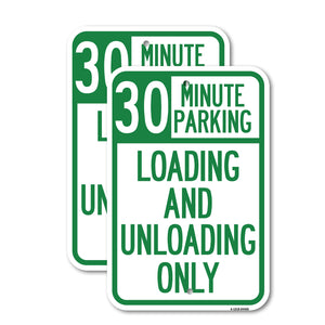 30 Minute Parking, Loading and Unloading Only