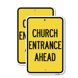 Church Entrance Ahead