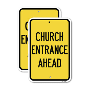 Church Entrance Ahead