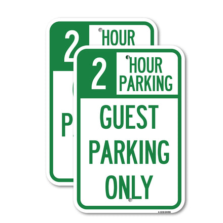 2 Hour Parking, Guest Parking Only