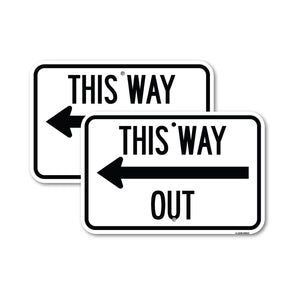 This Way Out (Left Arrow)