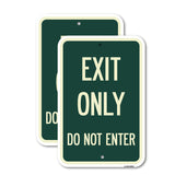 Exit Only Do Not Enter