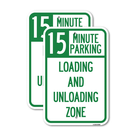 15 Minute Parking, Loading and Unloading Zone