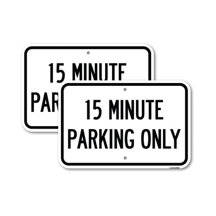 15 Minute Parking Only