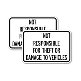 Not Responsible for Theft or Damage to Vehicles