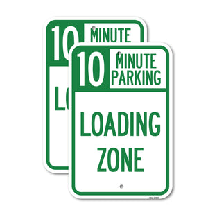 10 Minute Parking, Loading Zone