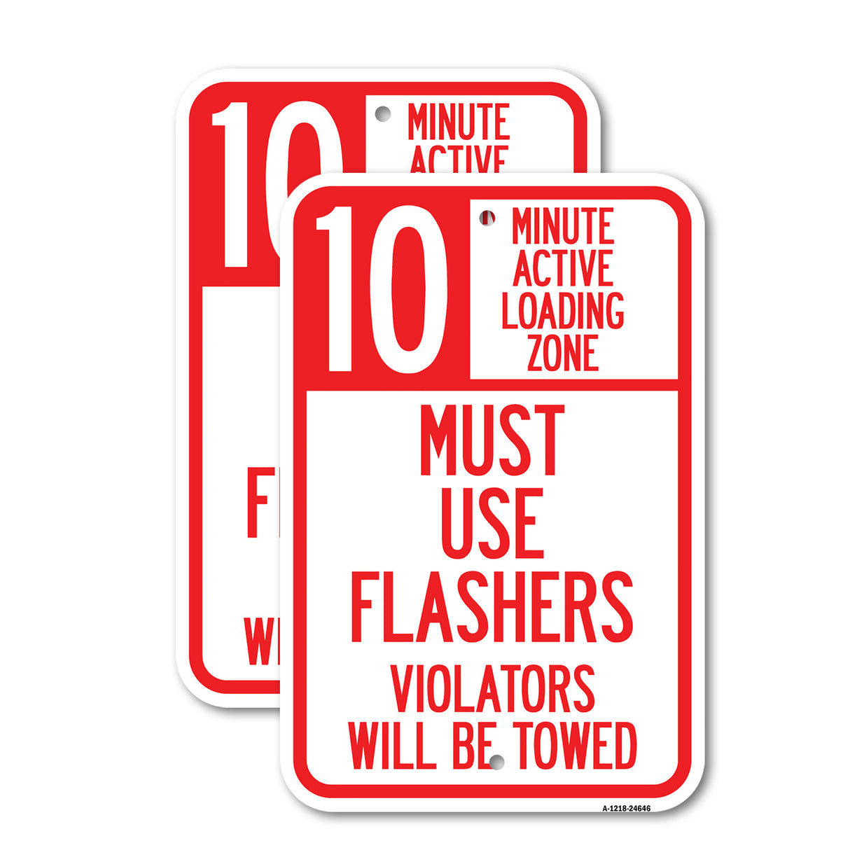 10 Minute Active Loading Zone, Must Use Flashers Violators Will Be Towed
