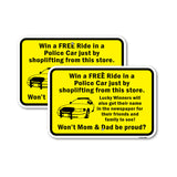 Win A Free Ride In A Police Car By Shoplifting In