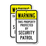 Warning This Property Protected By Security Patrol