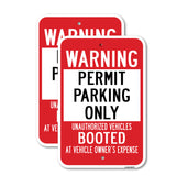 Warning Permit Parking Only Unauthorized Vehicles