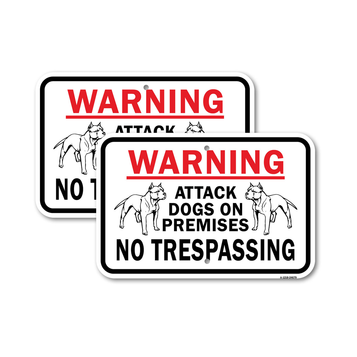 Warning Attack Dogs On Premises No Trespassing