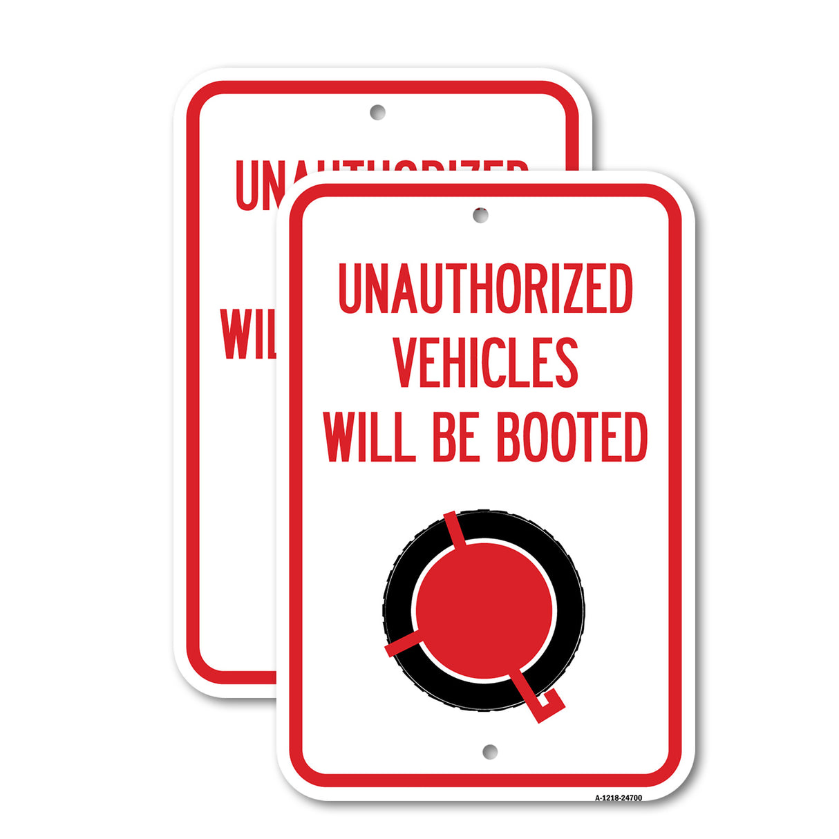Unauthorized Vehicles Will Be Booted