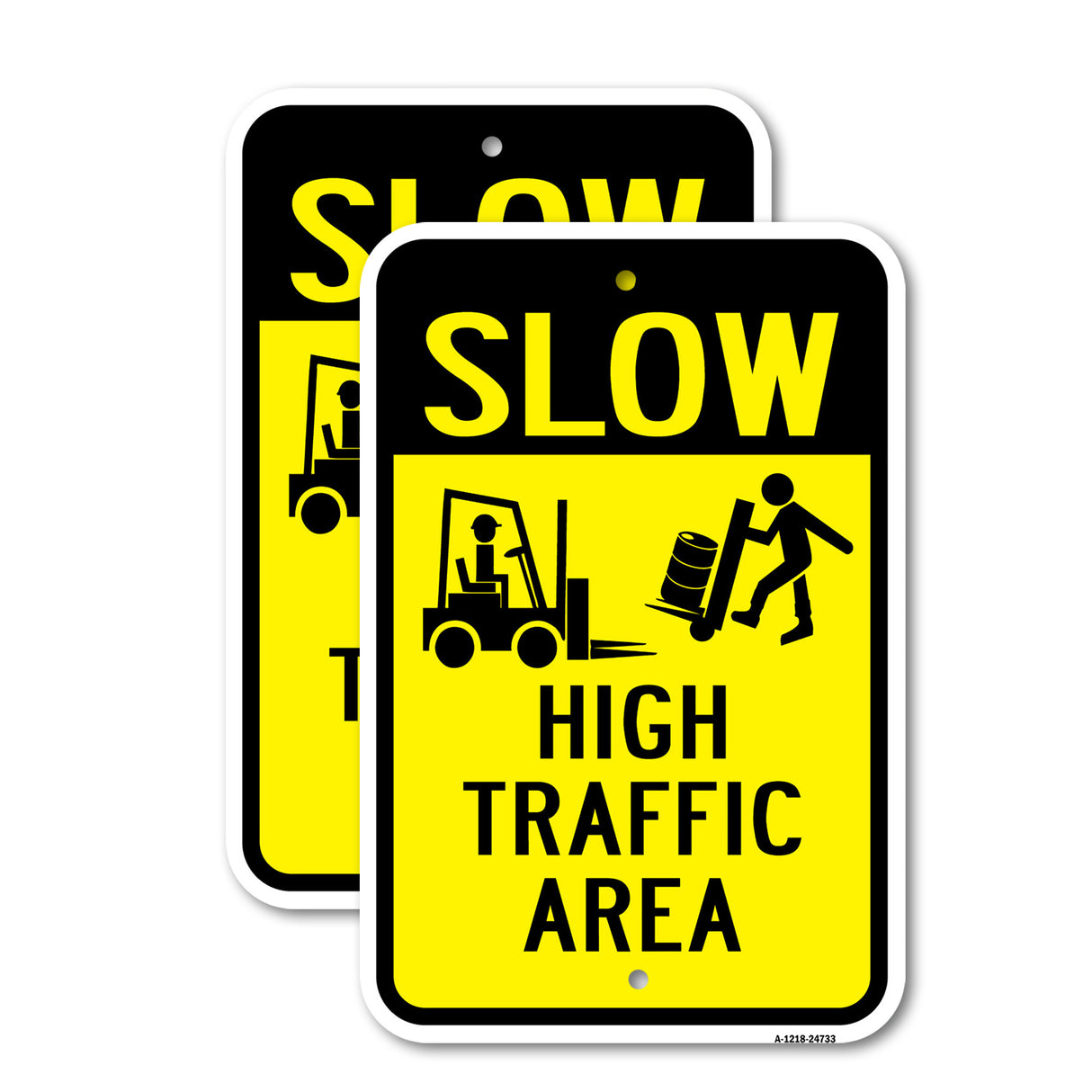Slow High Traffic Area