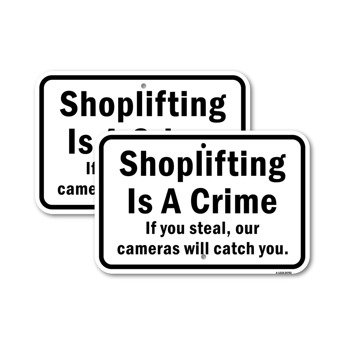Shoplifting Is A Crime If You Steal Our Cameras W