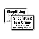 Shoplifting Is A Crime If You Steal Our Cameras W
