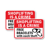 Shoplifting Is A Crime Free Bracelets W Each Theft