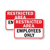 Restricted Area Employees Only