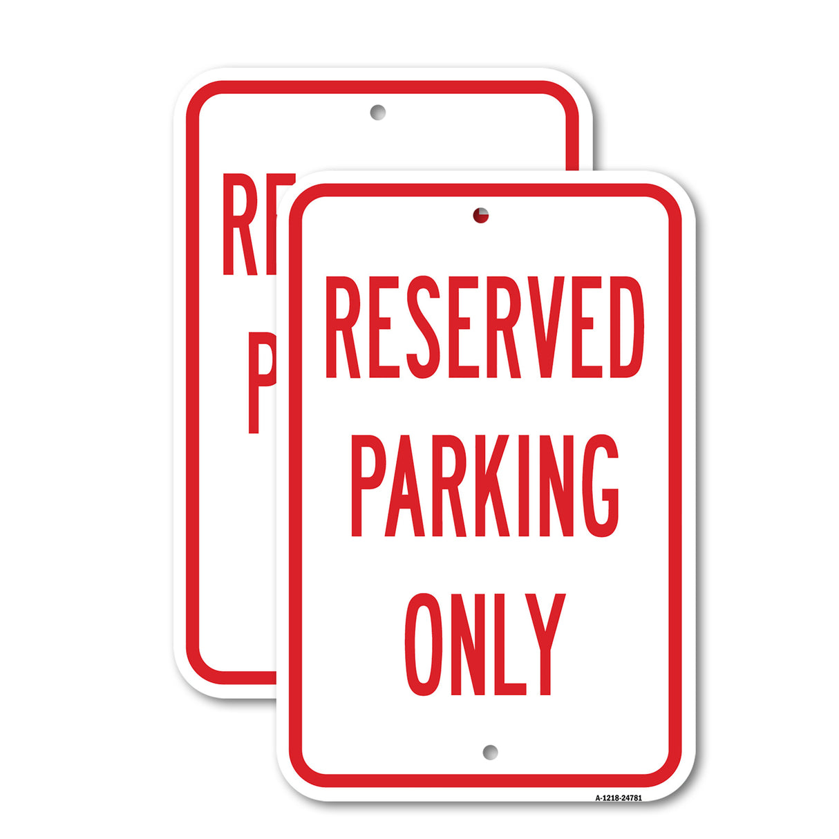Reserved Parking Only